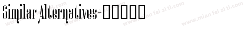Similar Alternatives字体转换
